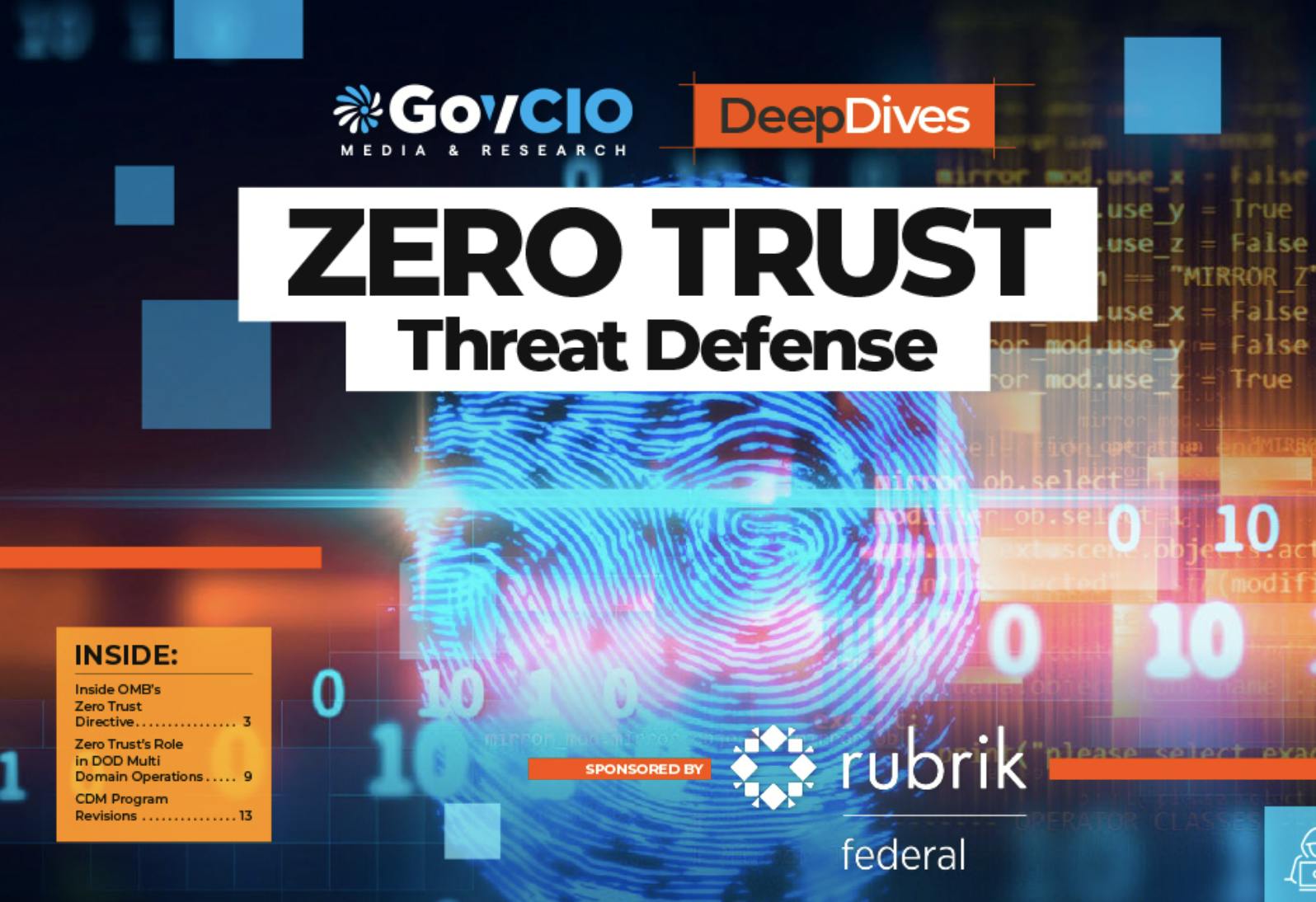Deep Dive ebook cover with a fingerprint in the background and the words Zero Trust Threat Defense at the top. Sponsored by Rubrik and produced by GovCIO Media and Research.
